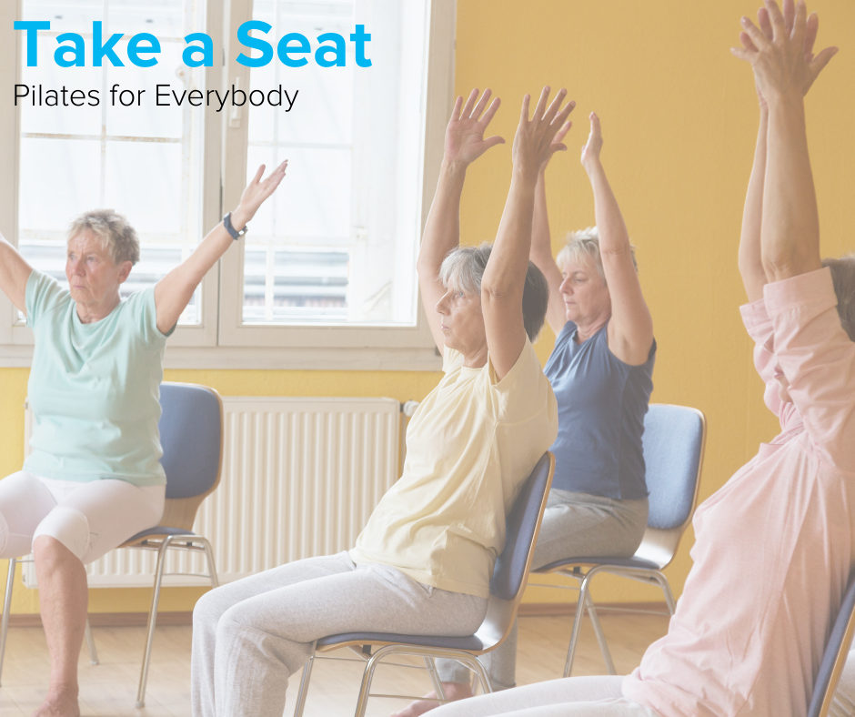 Take a Seat - Pilates for Everybody